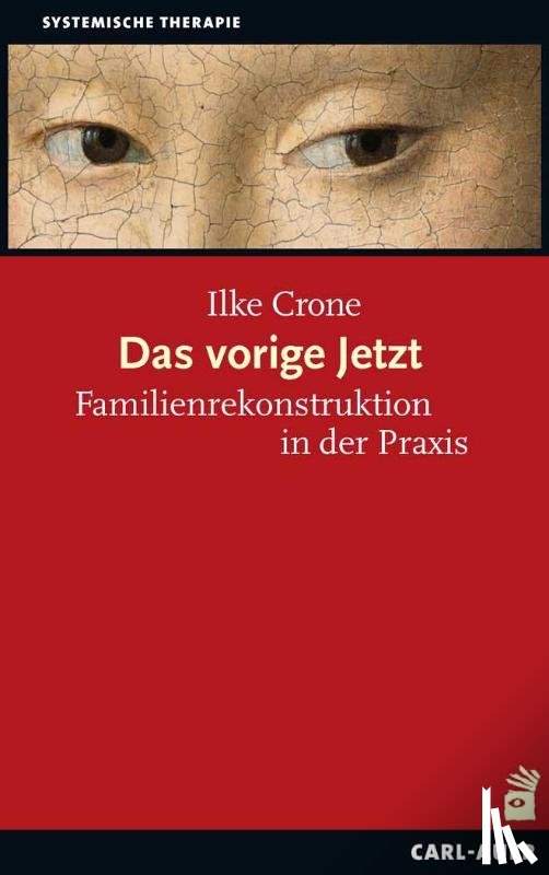 Crone, Ilke - Das vorige Jetzt