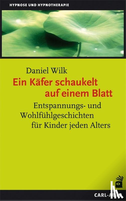 Wilk, Daniel - Ein Käfer schaukelt auf einem Blatt