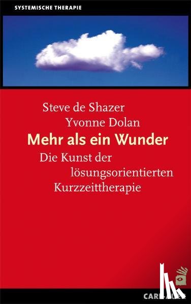 Shazer, Steve de, Dolan, Yvonne - Mehr als ein Wunder