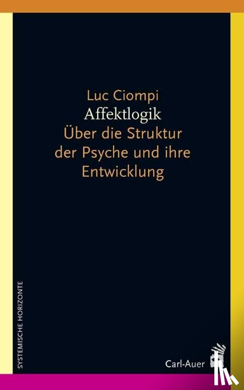 Ciompi, Luc - Affektlogik