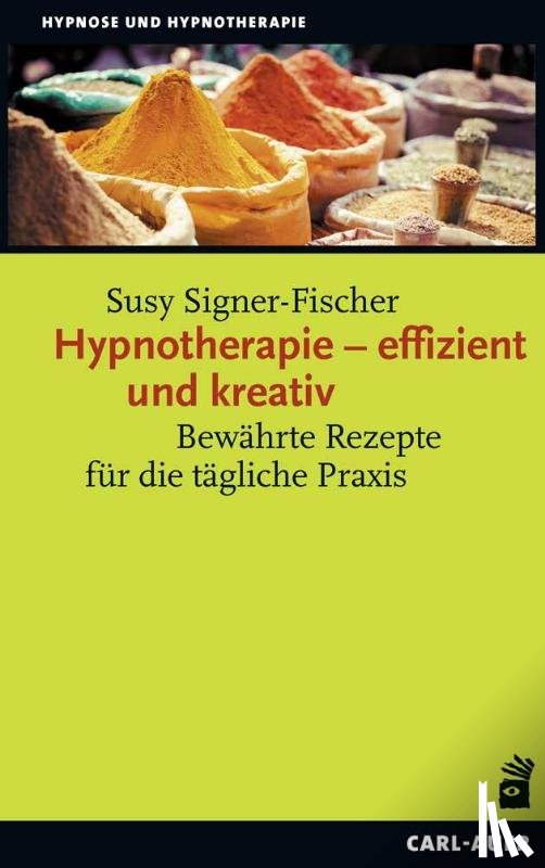Signer-Fischer, Susy - Hypnotherapie - effizient und kreativ