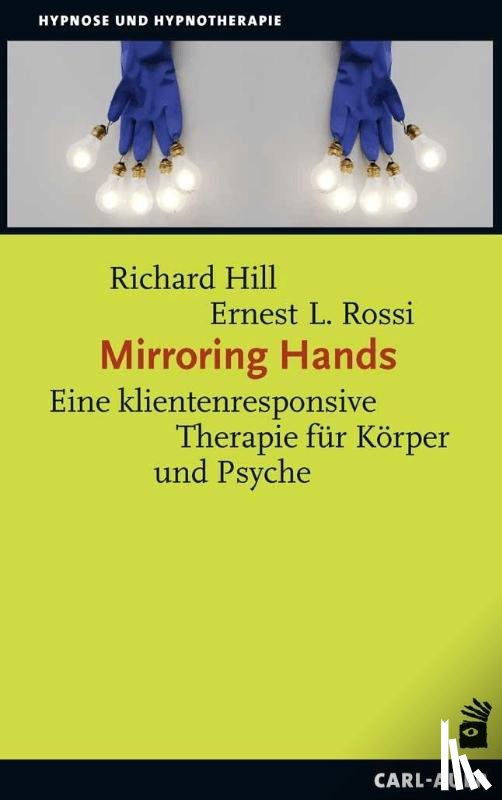 Hill, Richard, Rossi, Ernest L. - Mirroring Hands