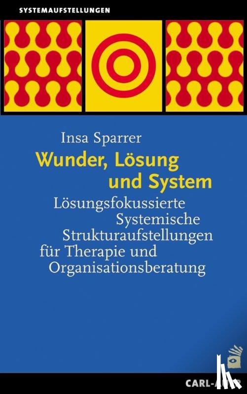 Sparrer, Insa - Wunder, Lösung und System