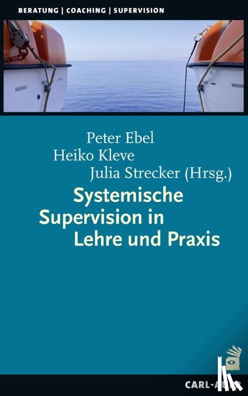  - Systemische Supervision in Lehre und Praxis