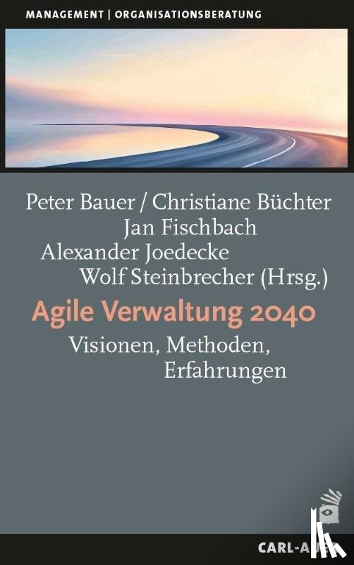  - Agile Verwaltung 2040