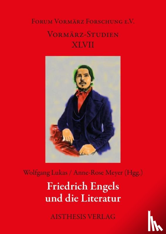  - Friedrich Engels und die Literatur