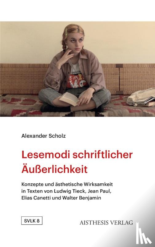 Scholz, Alexander - Lesemodi schriftlicher Äußerlichkeit