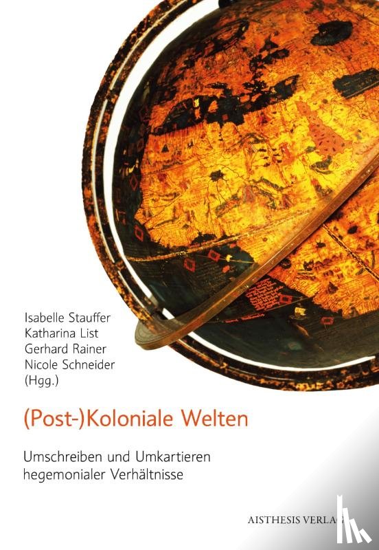  - (Post-)Koloniale Welten