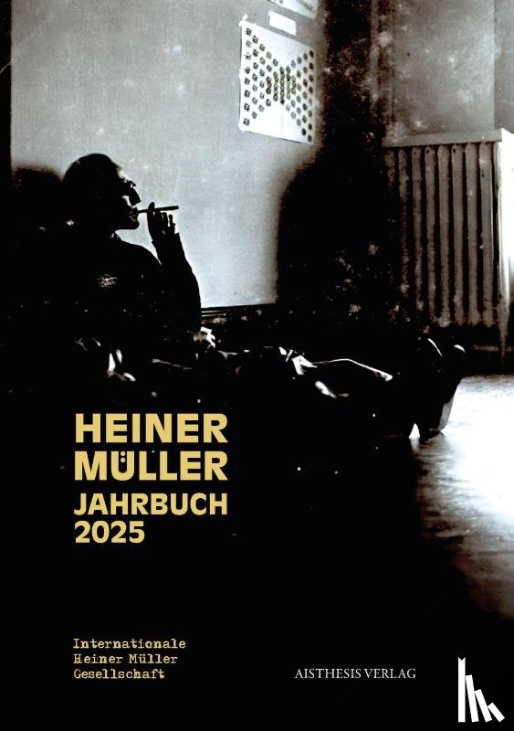  - Heiner-Müller-Jahrbuch 2025