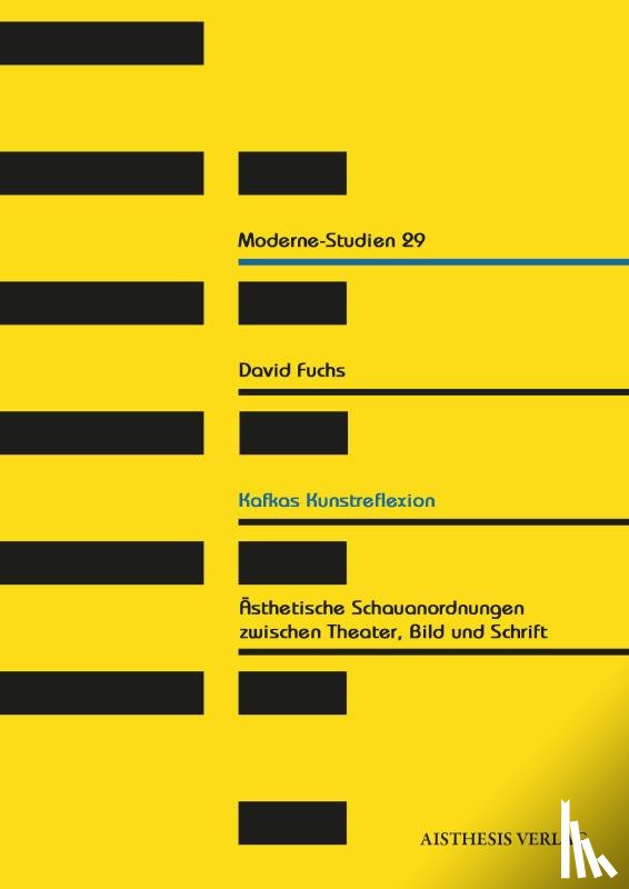 Fuchs, David - Kafkas Kunstreflexion