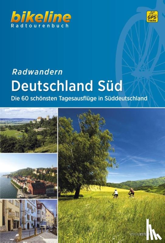  - Bikeline Radtourenbuch Radwandern Deutschland Süd