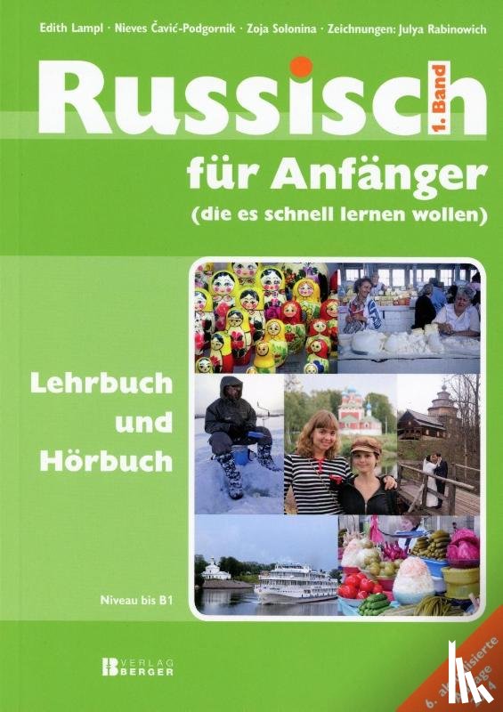 Lampl, Edith, Cavic-Podgornik, Nieves, Solonina, Zoja - Russisch für Anfänger (die es schnell lernen wollen)