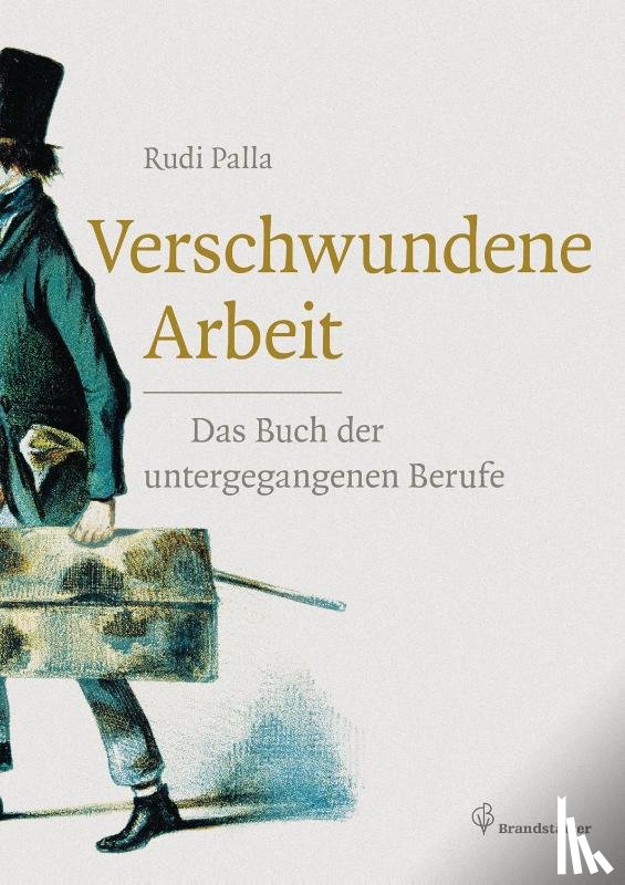 Palla, Rudi - Verschwundene Arbeit