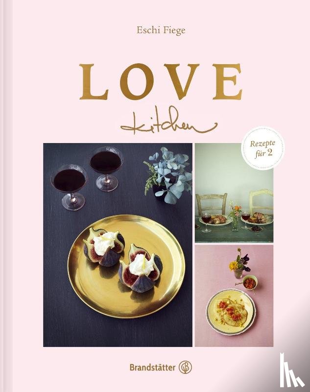 Fiege, Eschi - Love kitchen