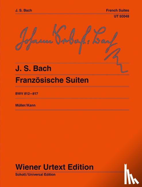 Bach, Johann Sebastian - Französische Suiten