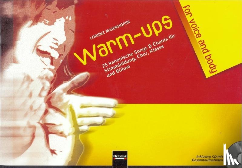 Maierhofer, Lorenz - Warm-ups for voice & body