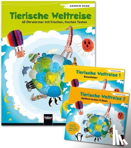 Bond, Andrew - Tierische Weltreise, Paket (Buch und 2 Lieder-CDs)