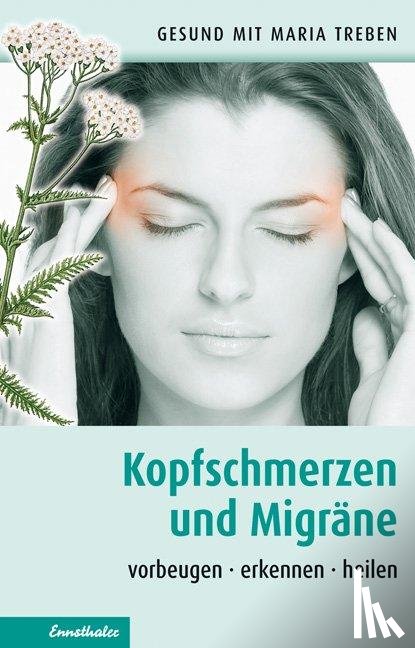 Treben, Maria - Kopfschmerzen und Migräne