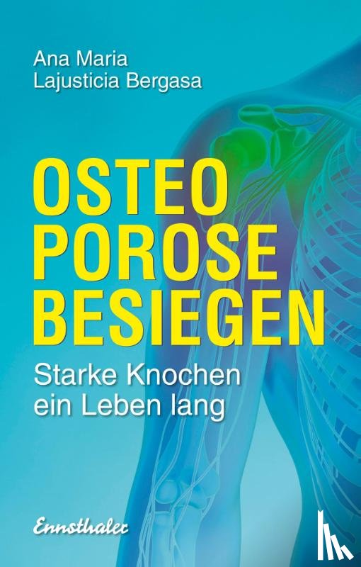 Lajusticia Bergasa, Ana Maria - Osteoporose besiegen
