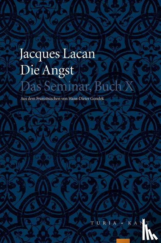 Lacan, Jacques - Die Angst