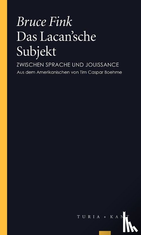Fink, Bruce - Das Lacan'sche Subjekt