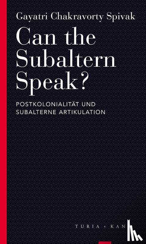 Spivak, Gayatri Chakravorty - Can the Subaltern Speak?