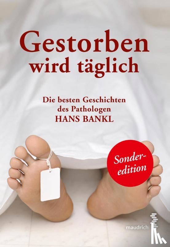 Bankl, Hans - Gestorben wird täglich