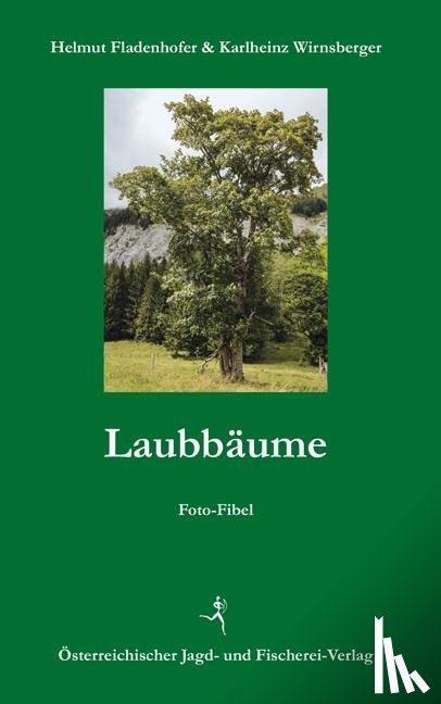 Fladenhofer, Helmut, Wirnsberger, Karlheinz - Laubbäume