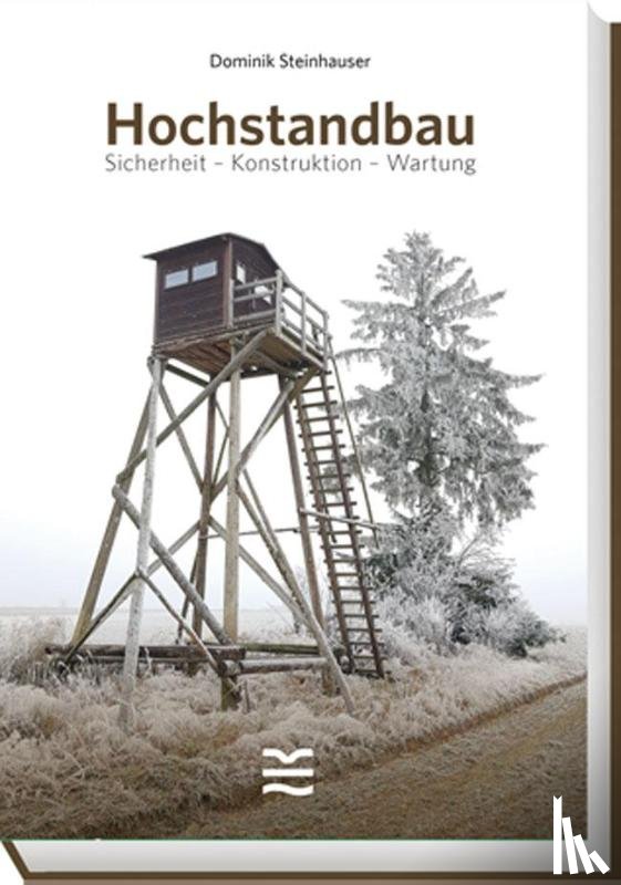 Steinhauser, Dominik - Hochstandbau