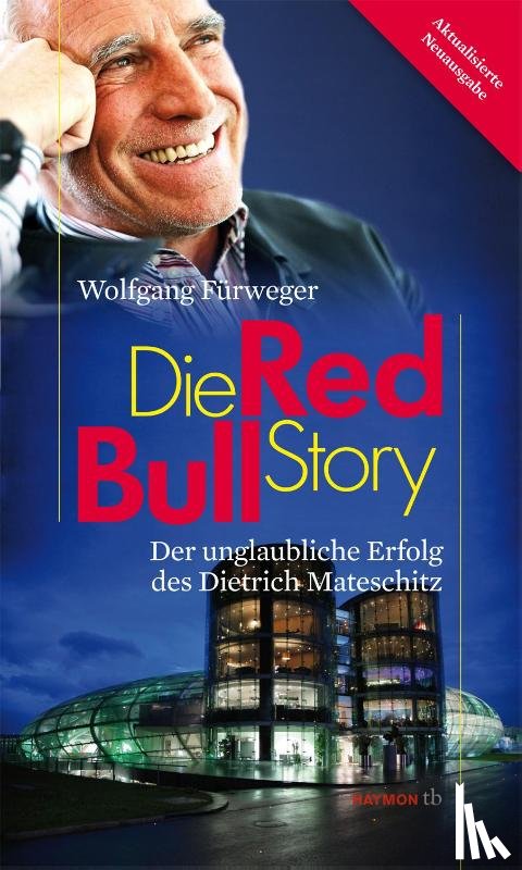 Fürweger, Wolfgang - Die Red-Bull-Story