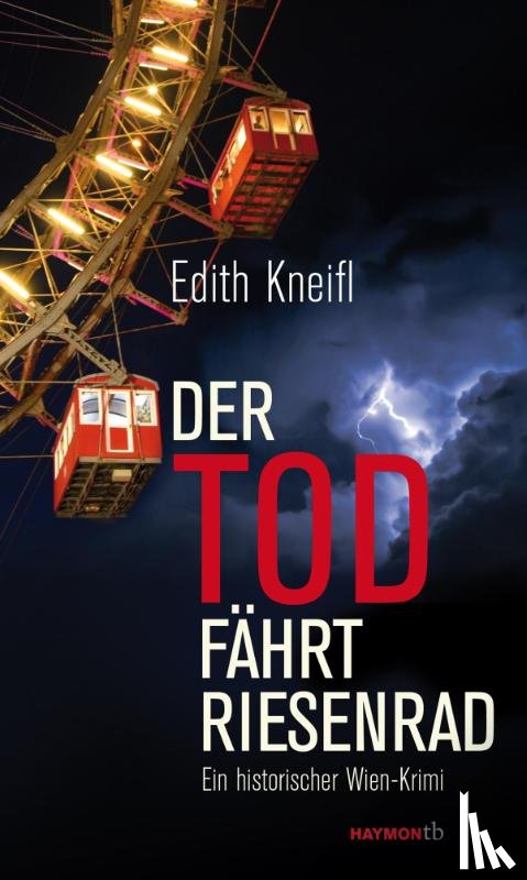 Kneifl, Edith - Der Tod fährt Riesenrad