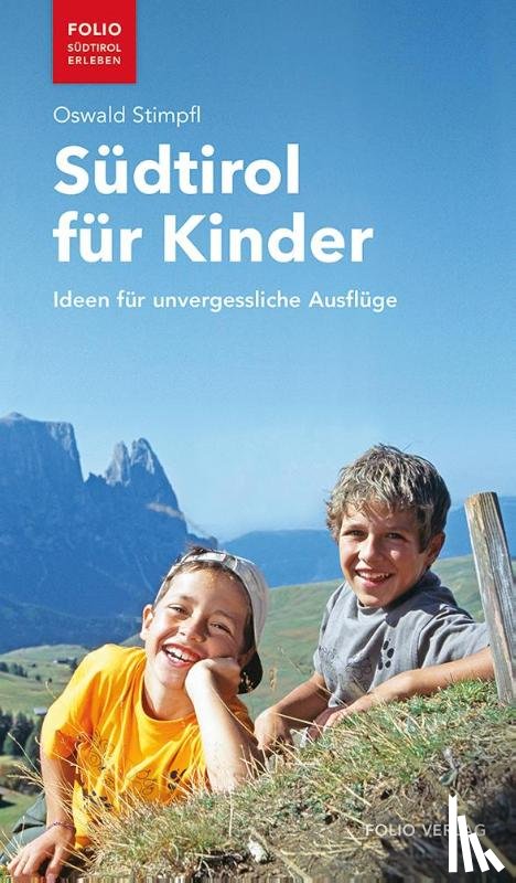 Stimpfl, Oswald - Südtirol für Kinder
