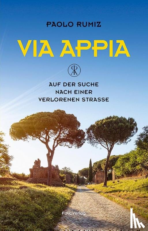 Rumiz, Paolo - Via Appia