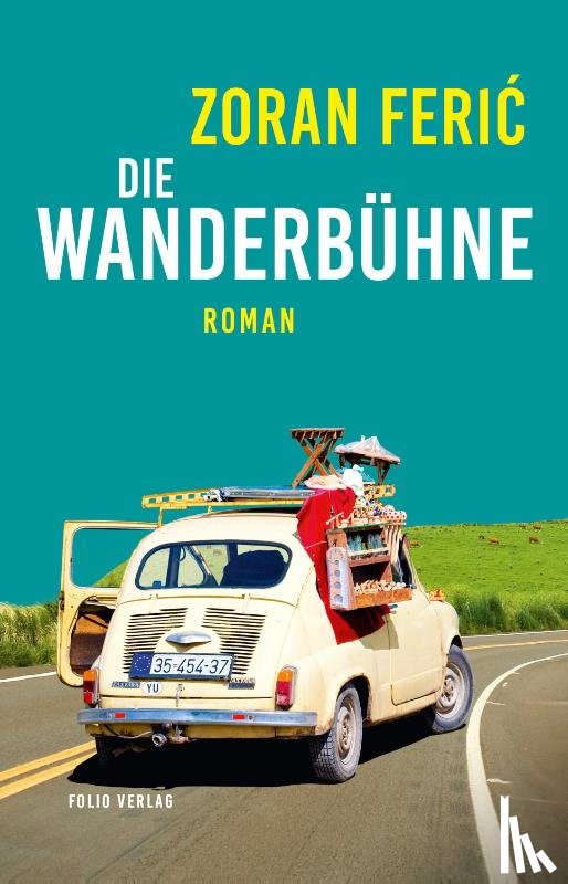 Feric, Zoran - Die Wanderbühne