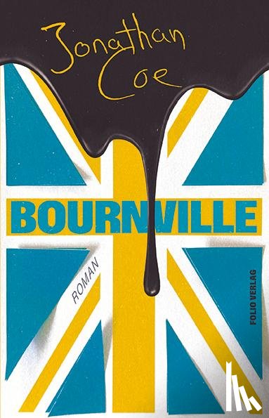 Coe, Jonathan - Bournville