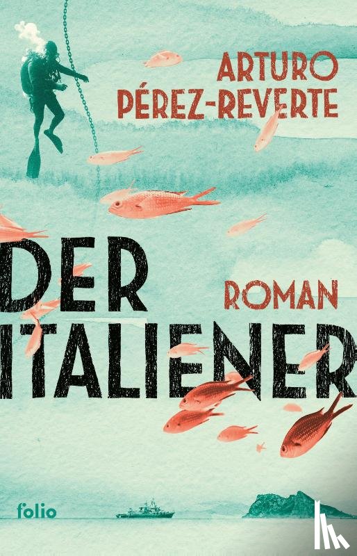 Pérez-Reverte, Arturo - Der Italiener