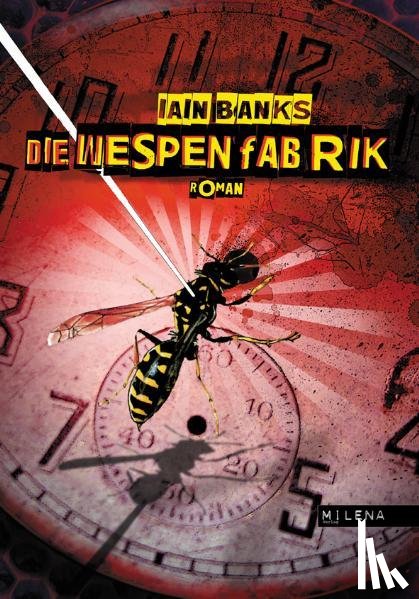 Banks, Iain - Die Wespenfabrik