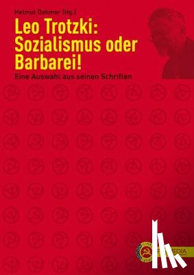 Trotzki, Leo - Sozialismus oder Barbarei!
