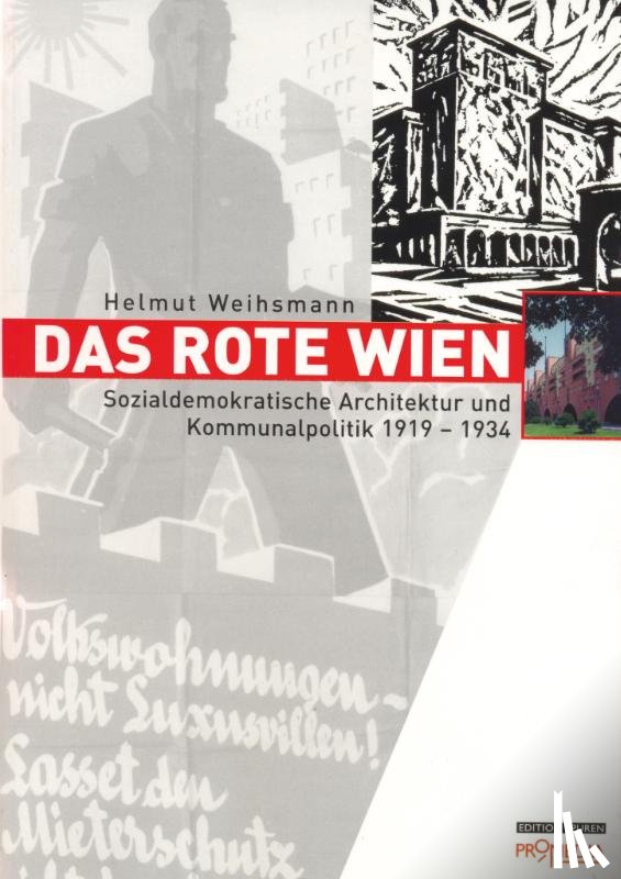 Helmut, Weihsmann - Das Rote Wien