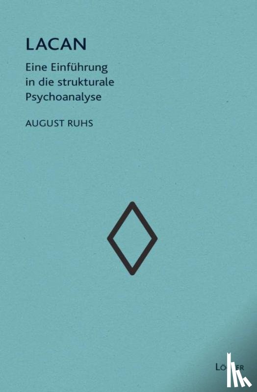 Ruhs, August - Lacan