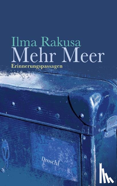Rakusa, Illma - Mehr Meer