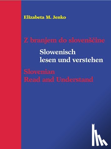 Jenko, Elizabeta M. - Slowenisch lesen und verstehen