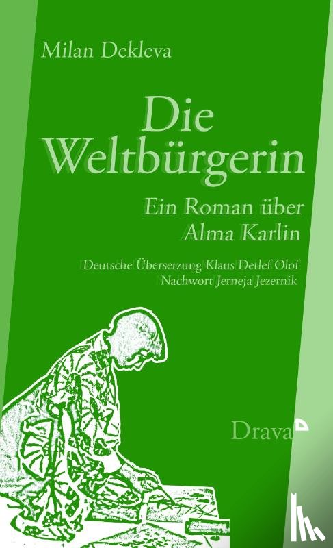 Dekleva, Milan - Die Weltbürgerin