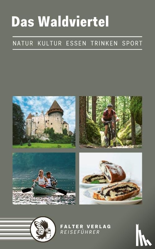 Pruckner, Othmar - Das Waldviertel