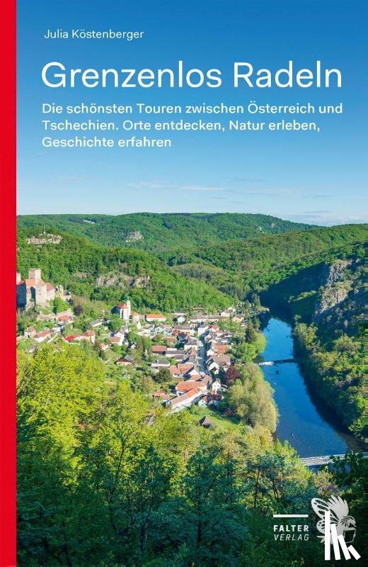 Köstenberger, Julia - Grenzenlos Radeln - Band 1