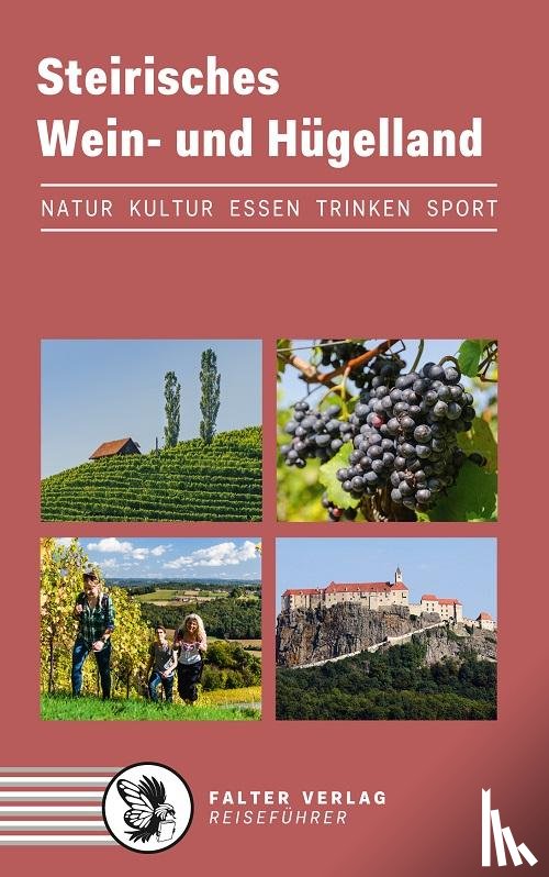 Schandor, Werner - Steirisches Wein- und Hügelland