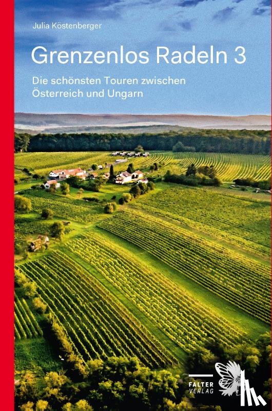 Köstenberger, Julia - Grenzenlos Radeln - Band 3