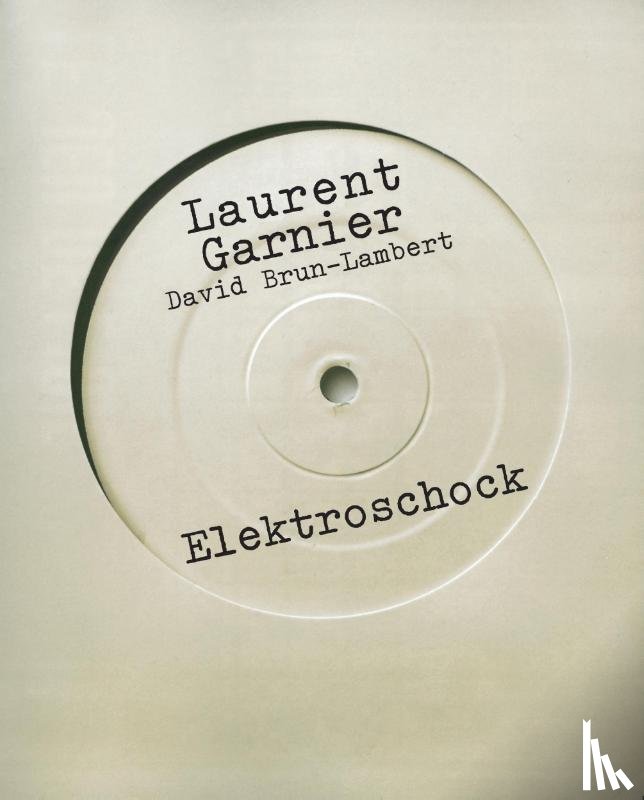 Garnier, Laurent, Brun-Lambert, David - Elektroschock