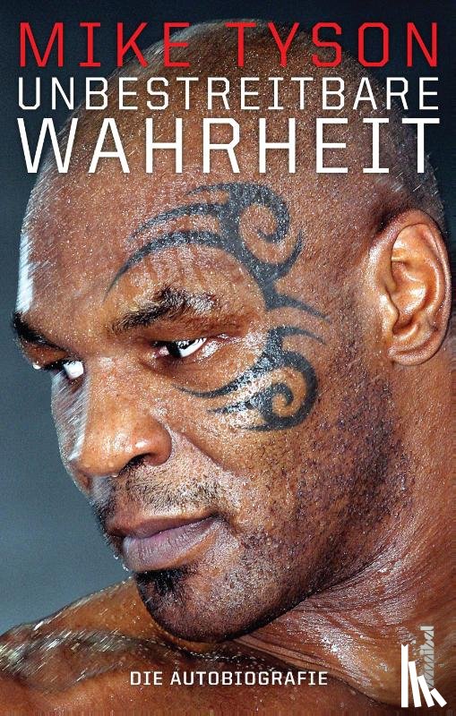 Tyson, Mike, Sloman, Larry - Unbestreitbare Wahrheit