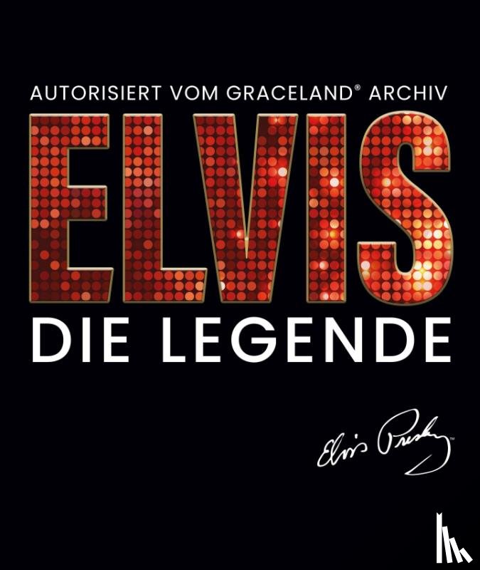 Gaar, Gillian G. - Elvis - Die Legende